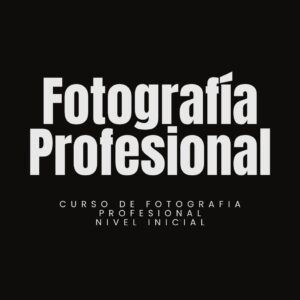 Curso Fotografía Inicial